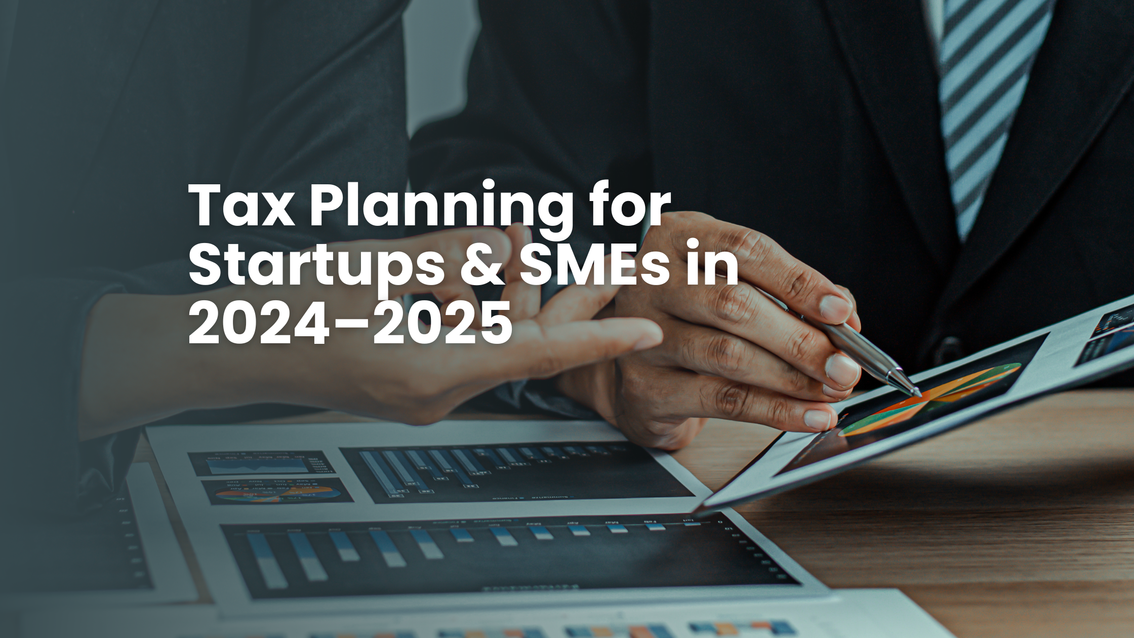 Year-End Tax Planning for Startups & SMEs: India & USA Strategies Before 2026
